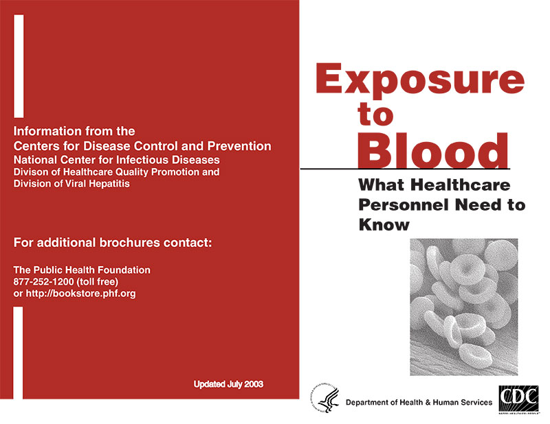 Exposure to Blood
